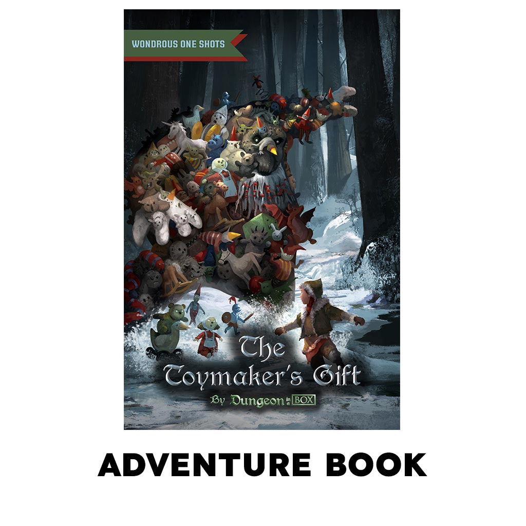 Toymaker's Gift, A One Shot Adventure
