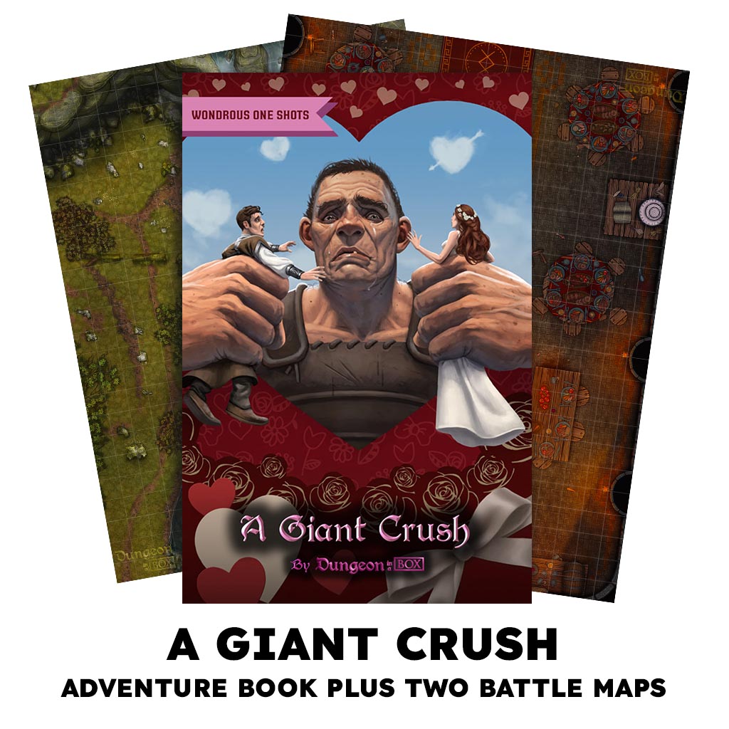 Giant Crush, A One Shot Adventure