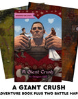 Giant Crush, A One Shot Adventure