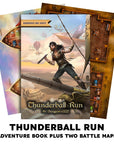 Thunderball Run, A One Shot Adventure