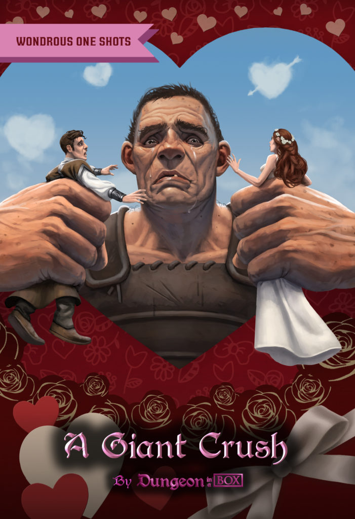 Giant Crush, A One Shot Adventure