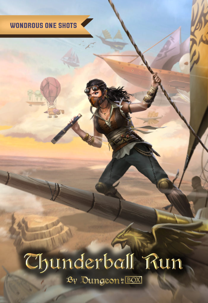 Thunderball Run, A One Shot Adventure