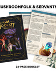 Mushroom Folk and Servants