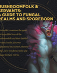 Mushroom Folk and Servants