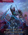 Hold the Line at Hollowguard, A One Shot Adventure