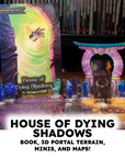 House of Dying Shadows, A One Shot Adventure