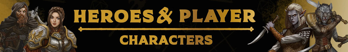 Heroes & Player Characters