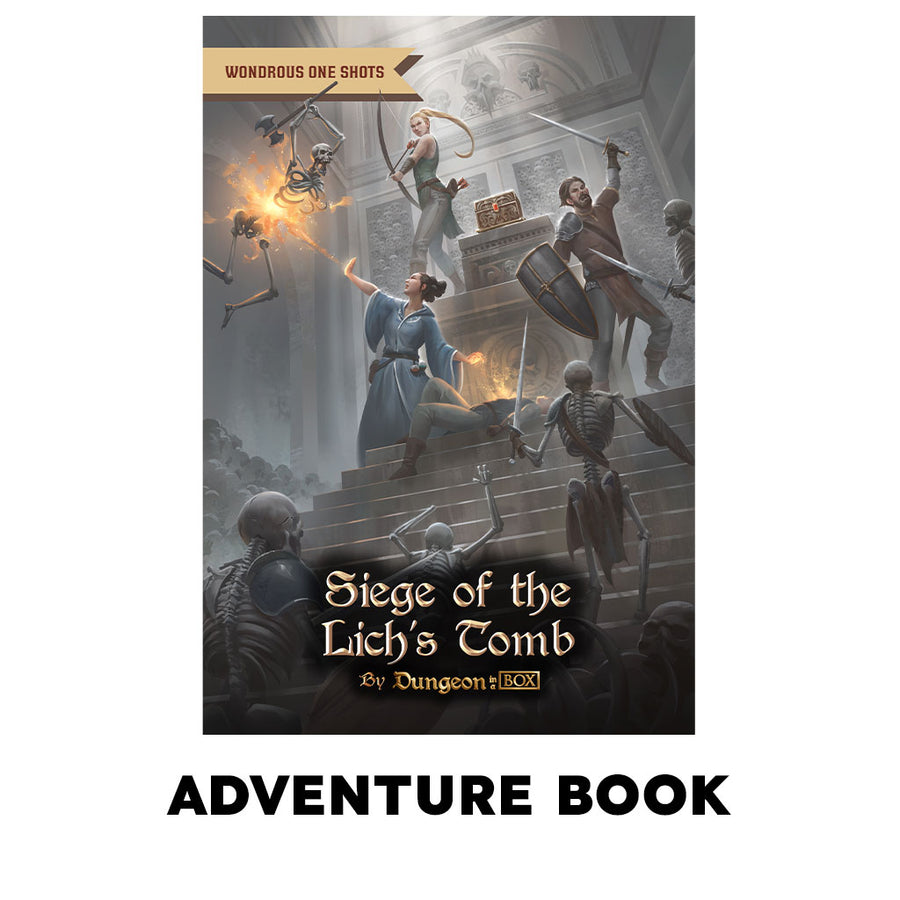 Siege of the Lich's Tomb, A One Shot Adventure