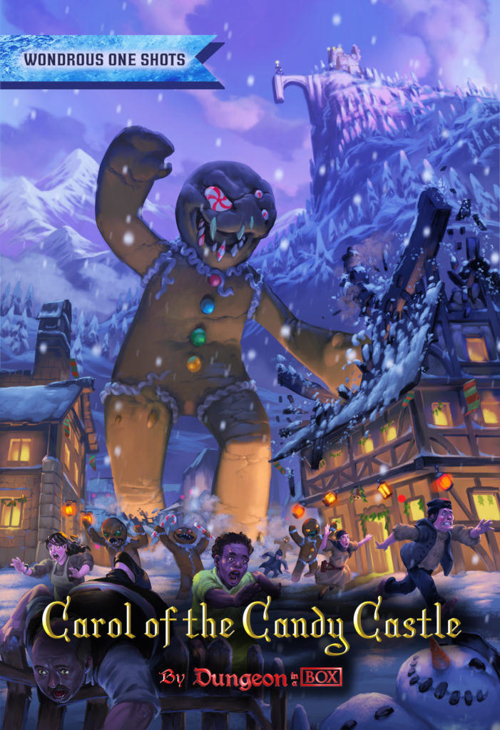 Carol of the Candy Castle, A One Shot Adventure