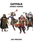Catfolk Combat Heroes