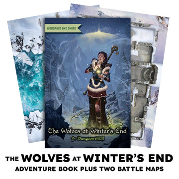 The Wolves at Winter's End, A One Shot Adventure