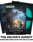 Delver’s Gambit, A One Shot Adventure