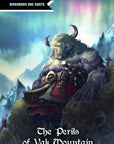 Perils of Yak Mountain, A One Shot Adventure