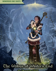The Wolves at Winter's End, A One Shot Adventure