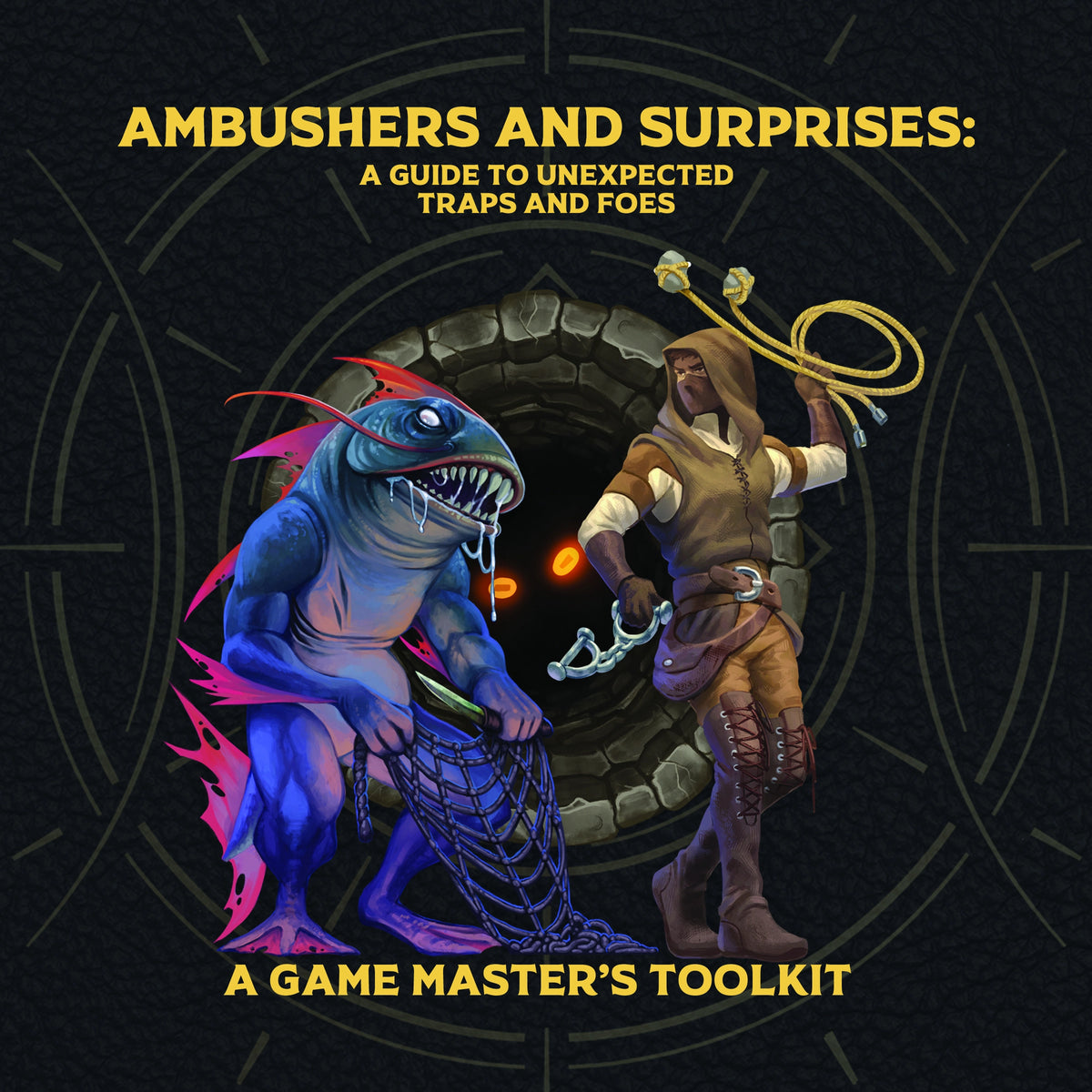 Ambushers and Surprises