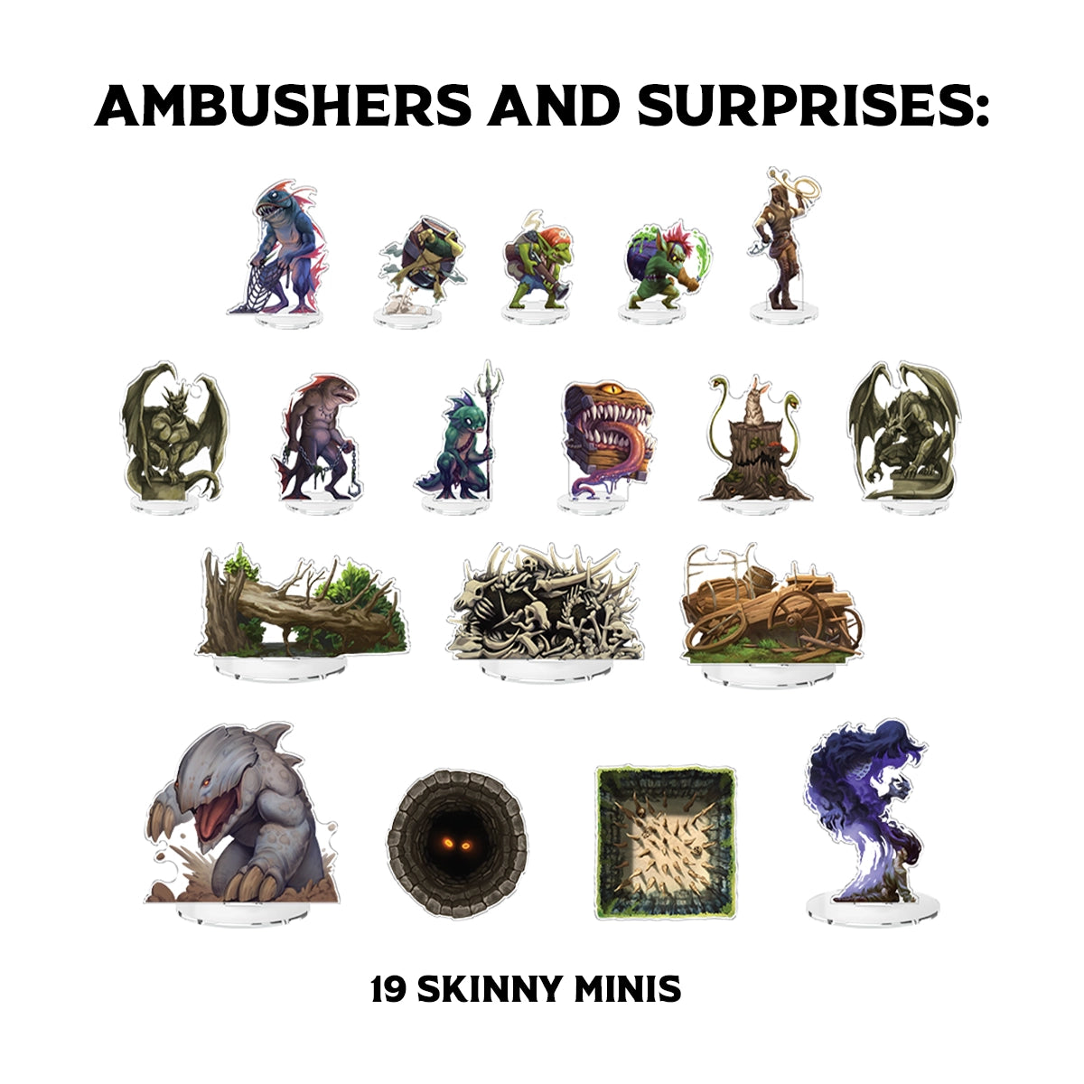 Ambushers and Surprises
