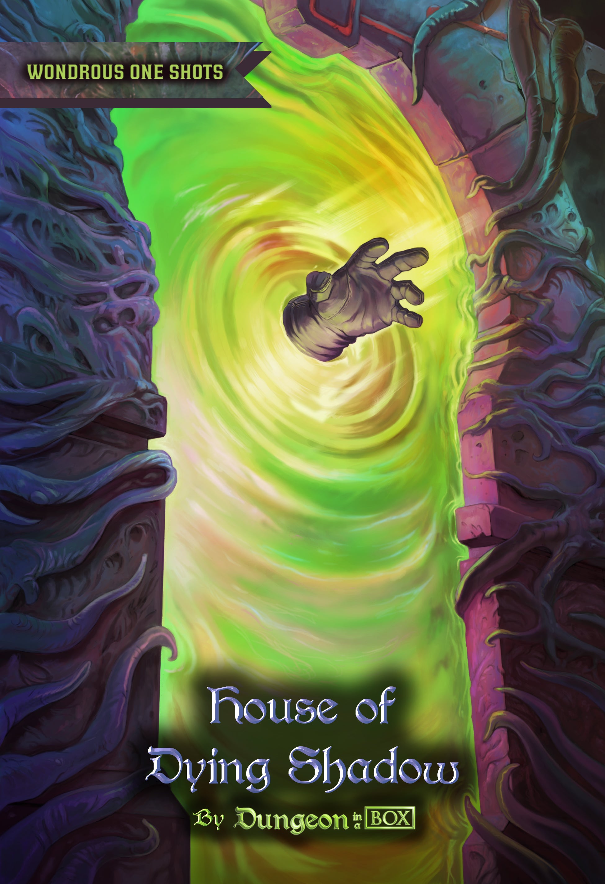 House of Dying Shadows, A One Shot Adventure