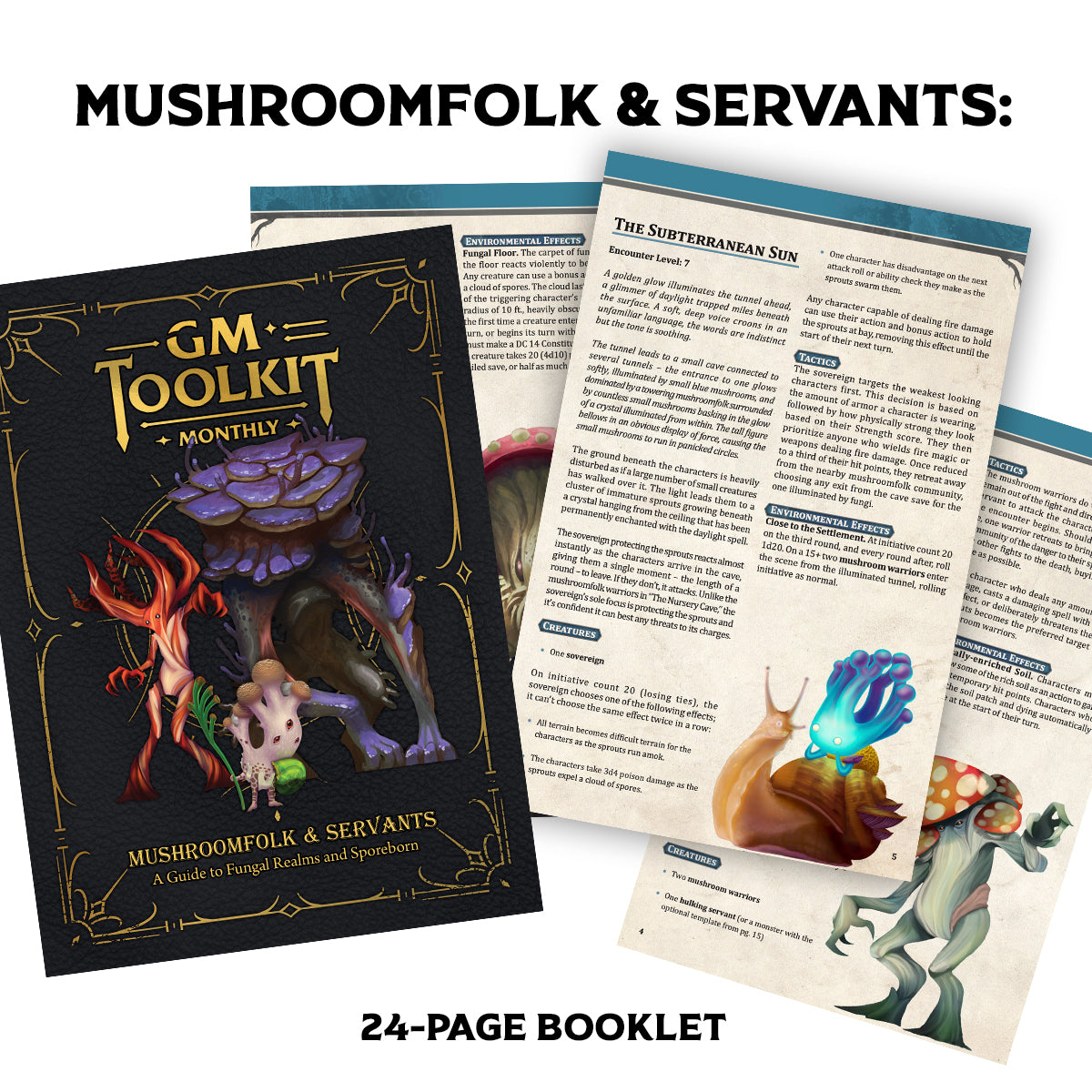 Mushroom Folk and Servants