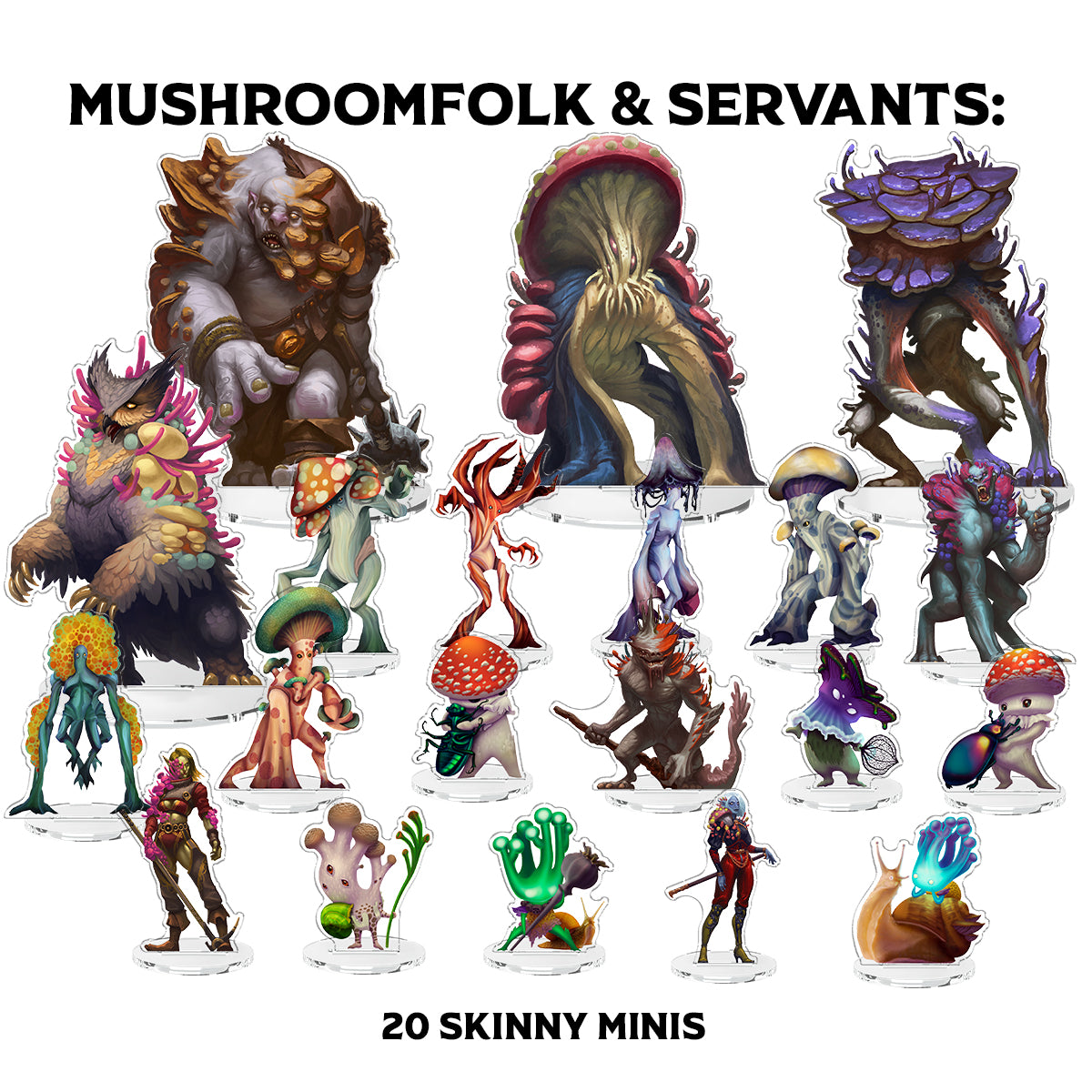 Mushroom Folk and Servants