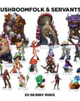 Mushroom Folk and Servants