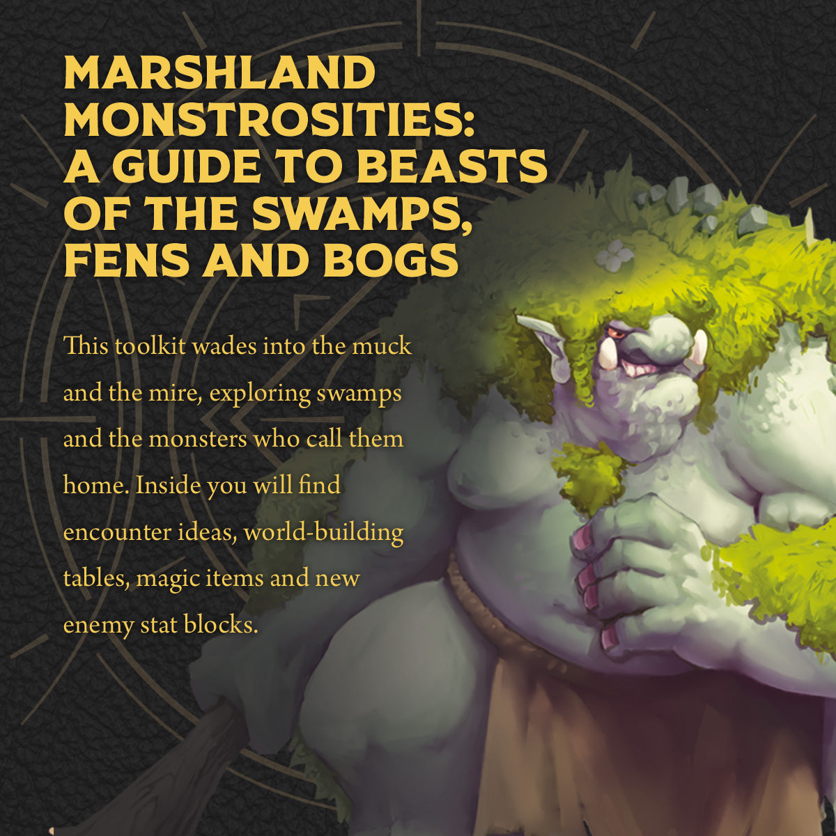 Marshland Monstrosities