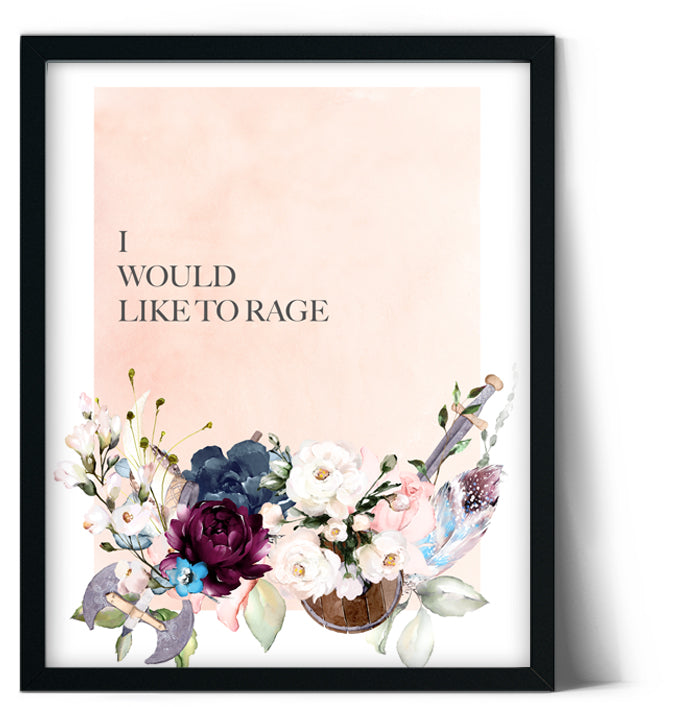 I Would Like to Rage Poster