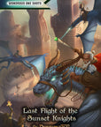 Last Flight of the Sunset Knights, A One Shot Adventure