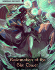 Reclamation of the Sky Tower, A One Shot Adventure