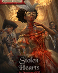 Stolen Hearts, A One Shot Adventure