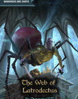 Web of Latrodectus, A One Shot Adventure