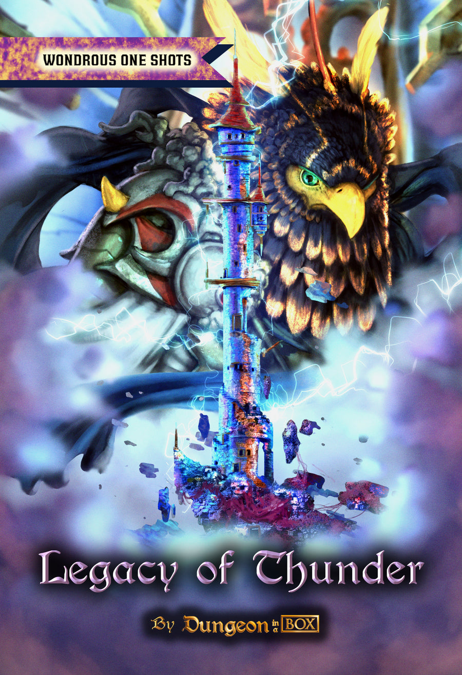 Legacy of Thunder, A One Shot Adventure