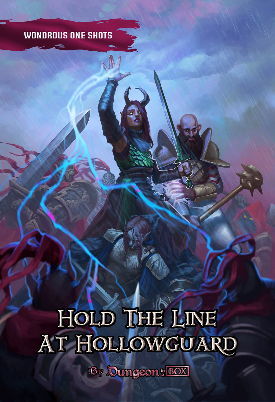 Hold the Line at Hollowguard, A One Shot Adventure