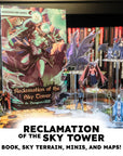 Reclamation of the Sky Tower, A One Shot Adventure